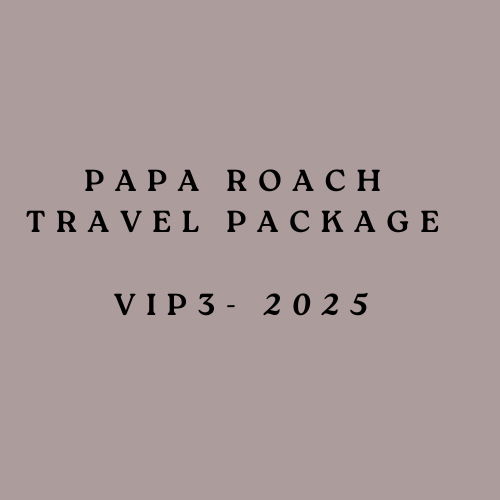 Papa Roach 2025 VIP3 Travel Package