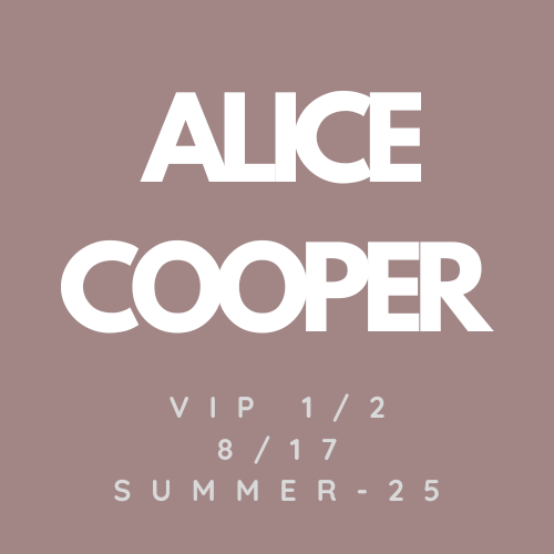 Alice Cooper 2025 Summer Tour VIP1/2 Bundle (8/17 Youngstown, OH)