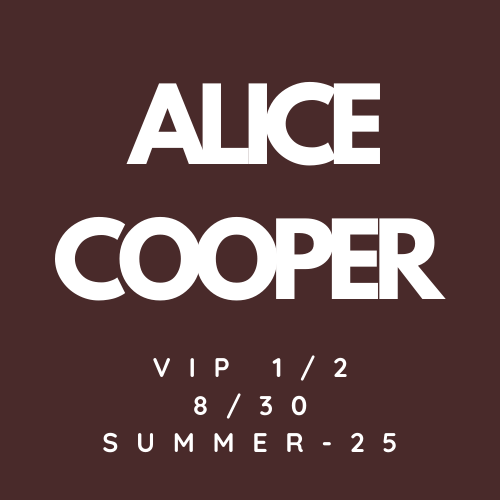 Alice Cooper 2025 Summer Tour VIP1/2 Bundle (8/30 Memphis, TN)