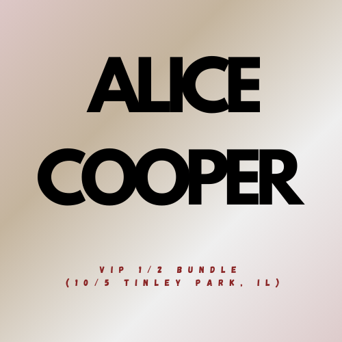 Alice Cooper 2025 Fall Co-Headline Tour VIP 1/2 Bundle (10/5 Tinley Park, IL)