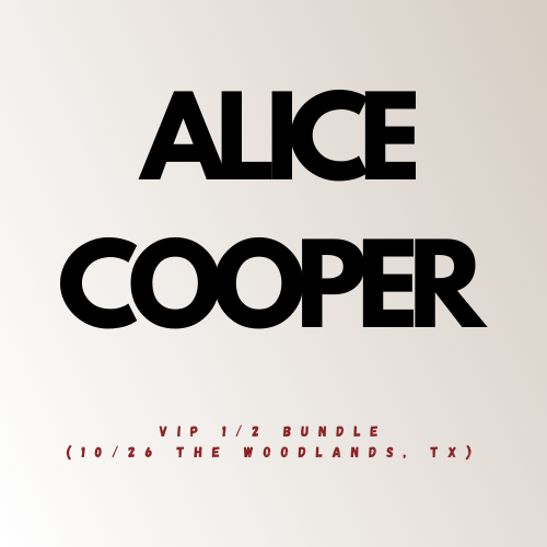 Alice Cooper 2025 Fall Co-Headline Tour VIP 1/2 Bundle (10/26 The Woodlands, TX)