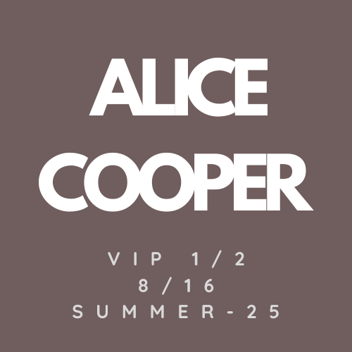 Alice Cooper 2025 Summer Tour VIP1/2 Bundle (8/16 Bethlehem, PA)