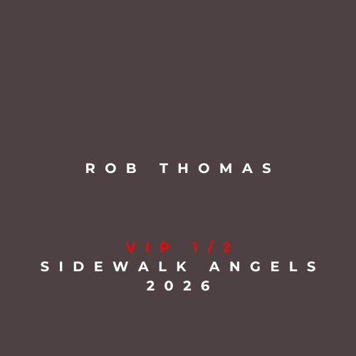 Rob Thomas VIP(1,2) - Sidewalk Angels 2026