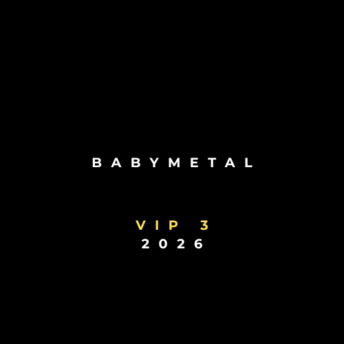 BABYMETAL AUS 2026- VIP 3 Bundle