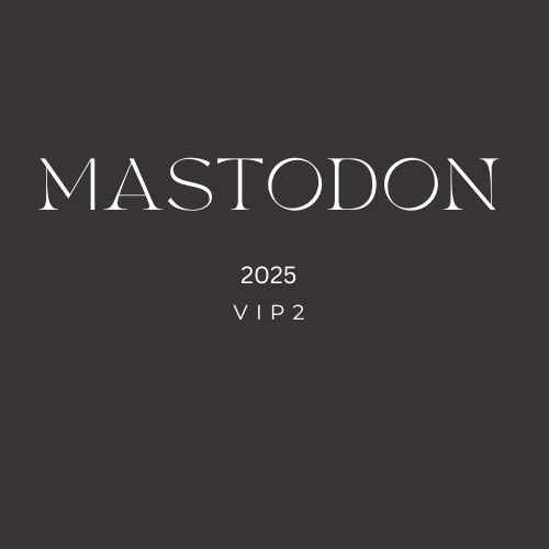 Mastodon - Spring 2025 VIP2 Bundle