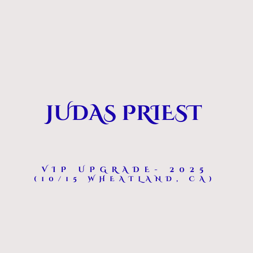 Judas Priest 2025 US Fall Tour VIP Upgrade Bundle (10/15 Wheatland, CA)